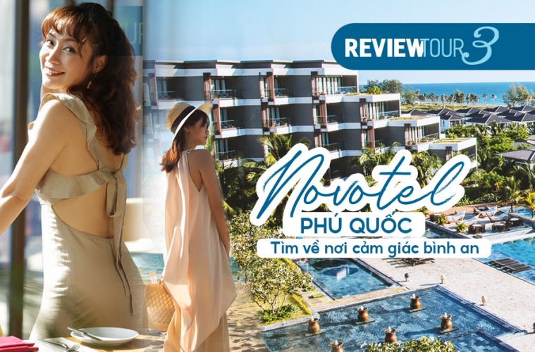 review Novotel Phú Quốc