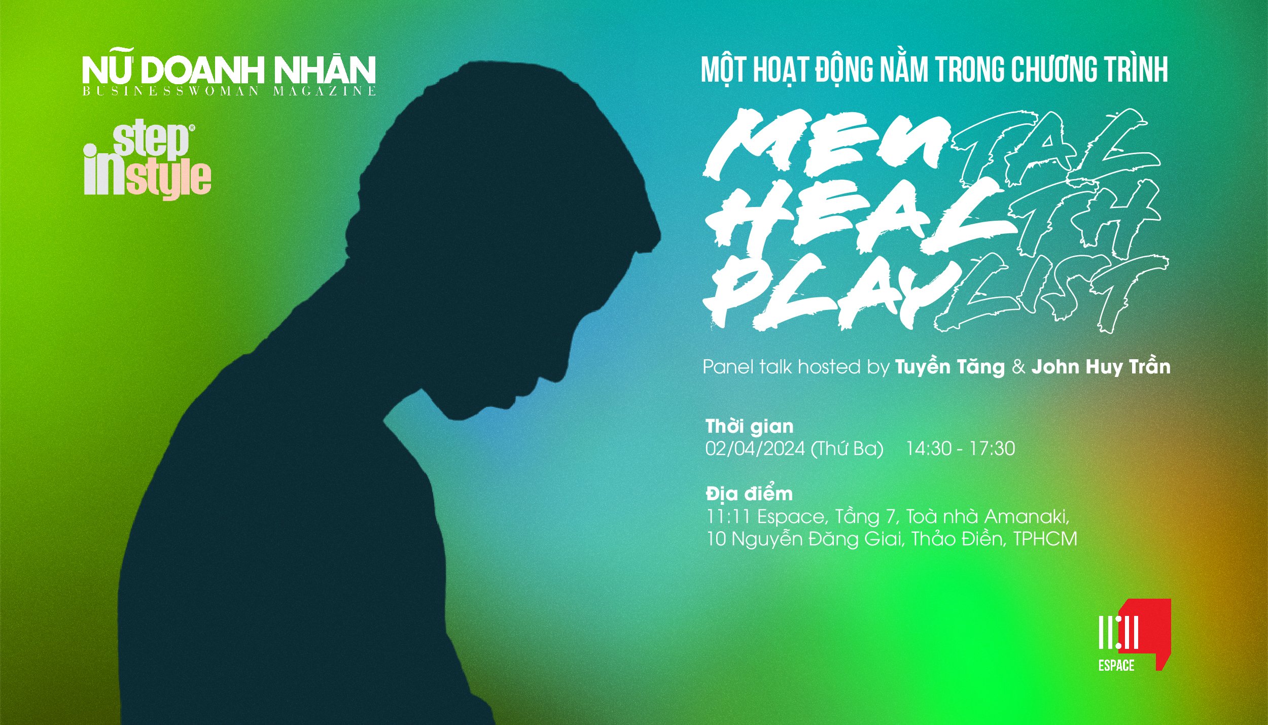 Tạp chí Nữ Doanh Nhân và Step in Style tổ chức talkshow Men Heal Play ngày 02.04.2024